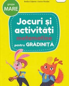 Jocuri si activitati matematice pentru grupa mare - Rodica Cislariu