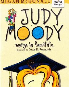 Judy Moody merge la facultate - Megan McDonald