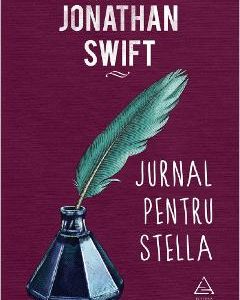 Jurnal pentru Stella - Jonathan Swift