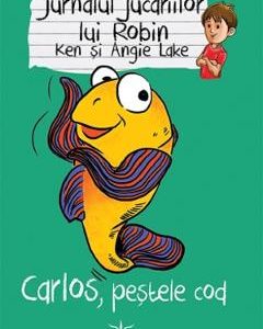 Jurnalul jucariilor lui Robin. Carlos