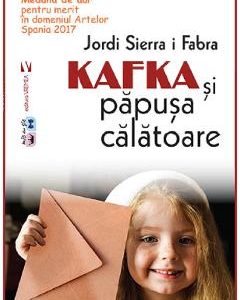 Kafka si papusa calatoare - Jordi Sierra i Fabra