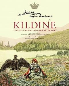 Kildine. Povestea unei principese rautacioase - Maria