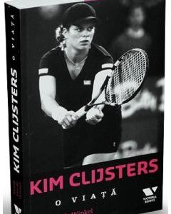Kim Clijsters. O viata - Frank van de Winkel