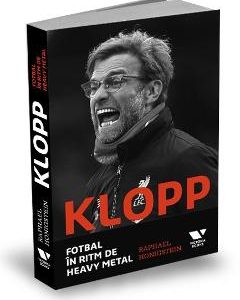 Klopp: Fotbal in ritm de heavy metal - Raphael Honigstein
