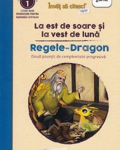 La est de soare si la vest de luna.Regele Dragon
