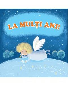 La multi ani!