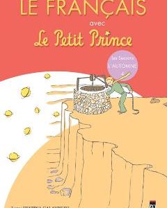 Le Francais avec Le Petit Prince. L'Automne 4
