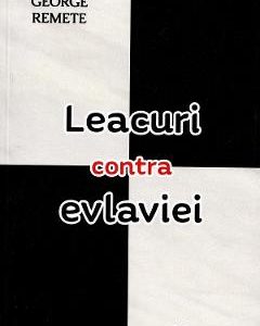 Leacuri contra evlaviei - George Remete