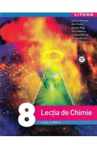 Lectia de chimie - Clasa 8 - Camelia Besleaga, Mira Prunes, Mariana Moga, Anca Tabacariu, Elisabeta Merinde, Mariana Roinita, Daniela-Marilena Tudor, Manuale Carte Scolara