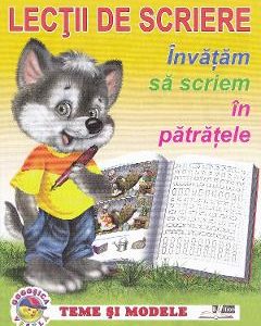 Lectii de scriere. Invatam sa scriem in patratele