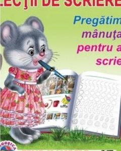 Lectii de scriere. Pregatim manuta pentru a scrie