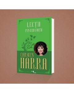Lectii pentru viata - Carmen Harra