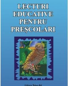 Lecturi educative pentru prescolari - Viorica Preda