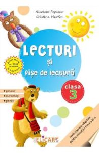 Lecturi si fise de lectura - Clasa 3 - Nicoleta Popescu, Cristina Martin, Manuale Carte Scolara