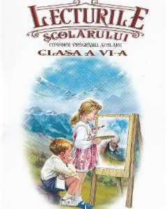 Lecturile scolarului. Clasa a 6-a - Carmina-Adelina Amza