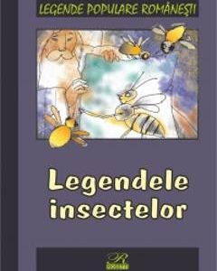 Legendele insectelor - Legende populare romanesti