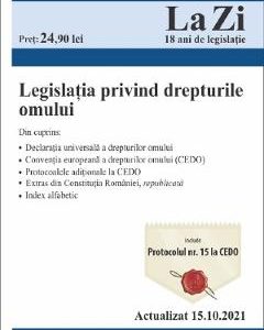Legislatia privind drepturile omului Act. 15.10.2021