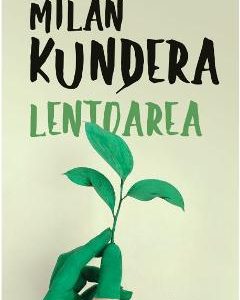 Lentoarea - Milan Kundera