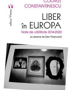 Liber in Europa - Codrut Constantinescu