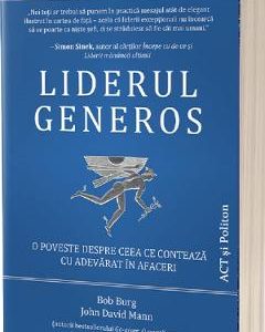 Liderul generos - Bob Burg