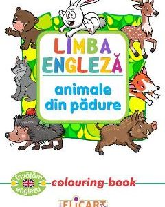 Limba engleza: Animale din padure (Colouring Book)