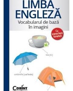 Limba engleza: Vocabularul de baza in imagini