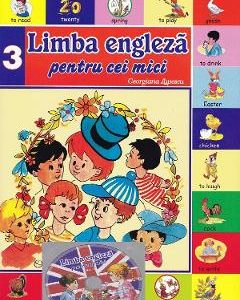 Limba engleza pentru cei mici. Vol. 3 + CD - Georgiana Lupescu