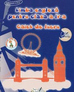 Limba engleza pentru clasa 4 - Caiet de lucru - Maria-Magdalena Nicolescu