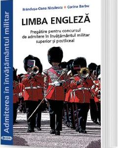 Limba engleza. Admitere in invatamantul militar - Brandusa-Oana Niculescu