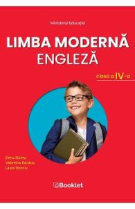 Limba moderna engleza - Clasa 4 - Manual - Elena Sticlea, Laura Stanciu, Valentina Barabas, Manuale Carte Scolara