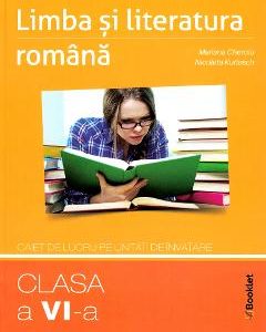 Limba romana - Clasa 6 - Caiet pe unitati de invatare - Mariana Cheroiu