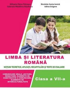 Limba romana - Clasa 7 - Notiuni teoretice