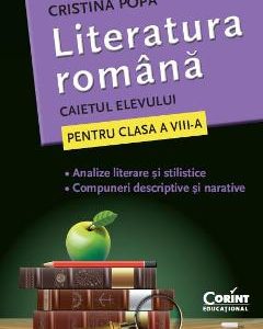 Limba romana - Clasa 8 - Caietul elevului - Cristina Popa