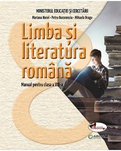 Limba si literatura romana - Clasa 8 - Manual - Mariana Norel