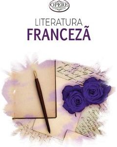 Literatura franceza. De la Villon la zilele noastre - Nicolae Balota