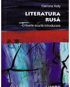 Literatura rusa. O foarte scurta introducere - Catriona Kelly