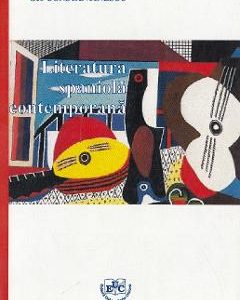 Literatura spaniola contemporana - Geo Constantinescu