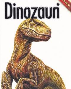 Lumea Animalelor. Dinozauri
