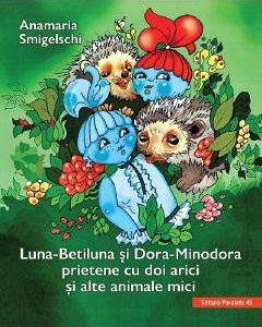 Luna-Betiluna si Dora-Minodora