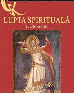 Lupta spirituala si alte eseuri - Henri de Lubac