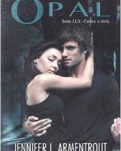 Lux vol.3: Opal - Jennifer L. Armentrout