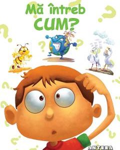 Ma intreb cum?