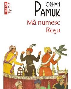 Ma numesc Rosu - Orhan Pamuk