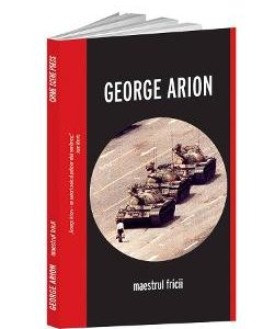 Maestrul fricii - George Arion