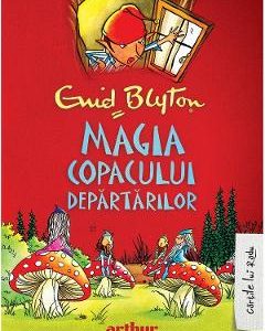 Magia Copacului Departarilor - Enid Blyton, Carti Pentru Copii – ofertă, preț și specificații