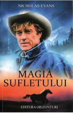 Magia sufletului - Nicholas Evans