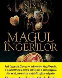 Magul ingerilor - Garth Nix