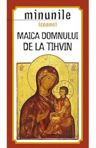 Maica Domnului de la Tihvin. Minunile icoanei, Religie