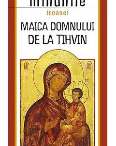 Maica Domnului de la Tihvin. Minunile icoanei