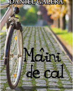 Maini de cal - Daniel Galera